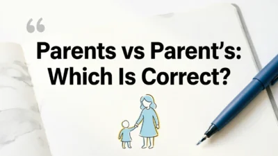 Parents or Parent’s