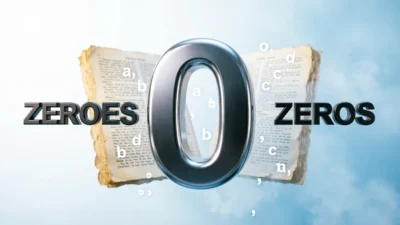Zeroes or Zeros