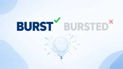 Burst or Bursted