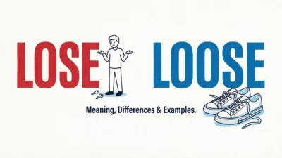 Lose or Loose