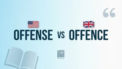 Offense or Offence